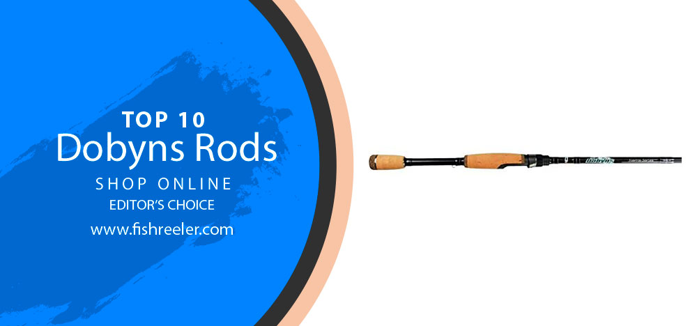 Dobyns Rods: Where Innovation Meets the Water! 2024